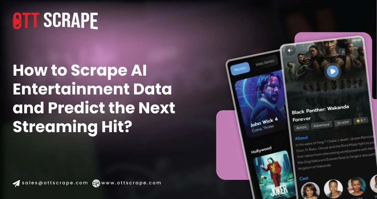 How-to-Scrape-AI-Entertainment-Data-and-Predict-the-Next-Streaming-Hit