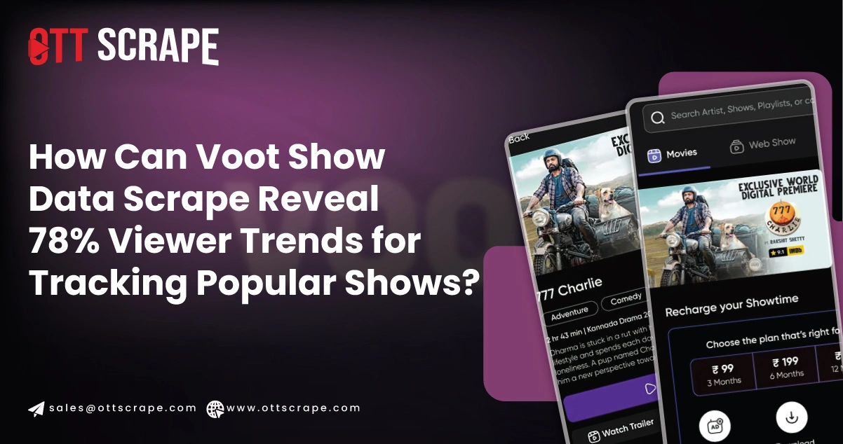 How-Can-Voot-Show-Data-Scrape-Reveal-Viewer-Trends-for-Tracking-Popular-Shows