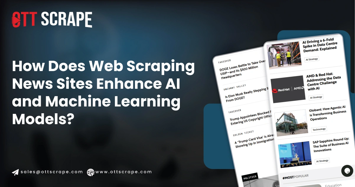 How-Does-Web-Scraping-News-Sites-Enhance-AI-and-Machine-Learning-Models