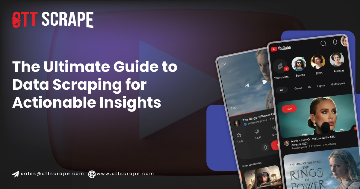 The-Ultimate-Guide-to-Data-Scraping-for-Actionable-Insights