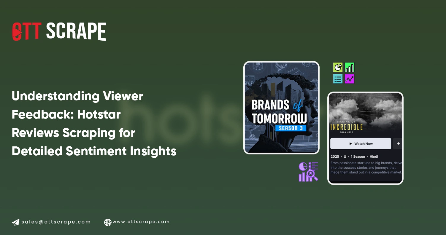 Understanding-Viewer-Feedback-Hotstar-Reviews-Scraping-for-Detailed-Sentiment-Insights